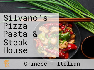 Silvano's Pizza Pasta & Steak House