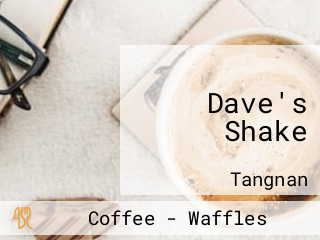 Dave's Shake