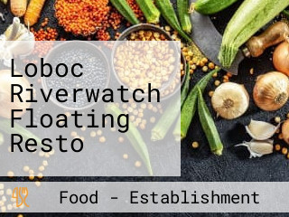 Loboc Riverwatch Floating Resto