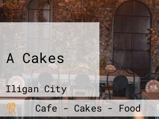 A Cakes