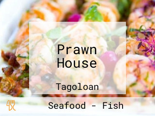 Prawn House
