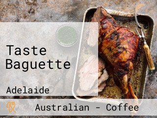 Taste Baguette