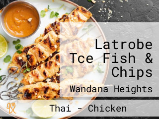Latrobe Tce Fish & Chips