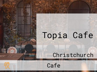 Topia Cafe