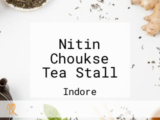 Nitin Choukse Tea Stall