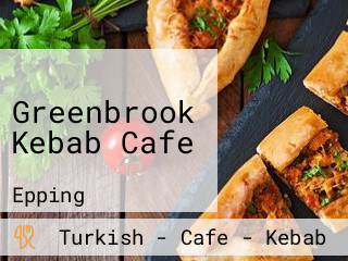 Greenbrook Kebab Cafe