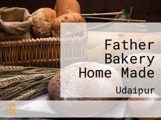 Father Bakery Home Made