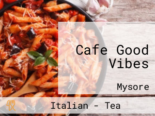 Cafe Good Vibes