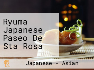 Ryuma Japanese Paseo De Sta Rosa