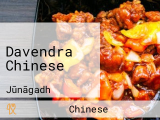 Davendra Chinese