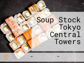 Soup Stock Tokyo Central Towers