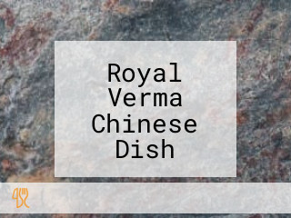 Royal Verma Chinese Dish Chicken Corner