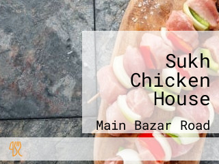 Sukh Chicken House