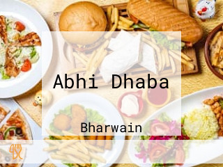 Abhi Dhaba