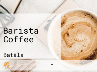 Barista Coffee