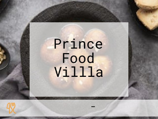 Prince Food Villla