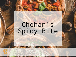 Chohan's Spicy Bite