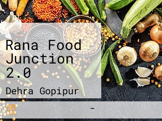 Rana Food Junction 2.0