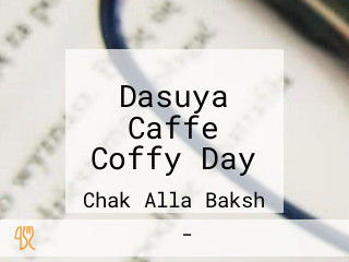 Dasuya Caffe Coffy Day