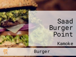 Saad Burger Point