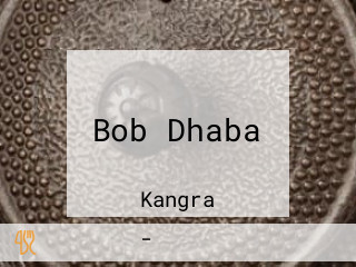 Bob Dhaba