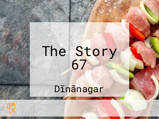 The Story 67