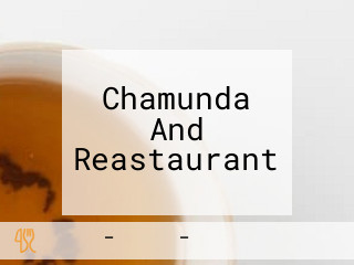 Chamunda And Reastaurant