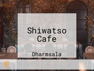 Shiwatso Cafe