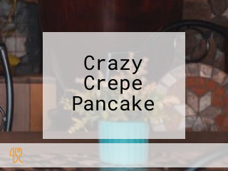 Crazy Crepe Pancake