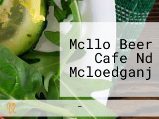 Mcllo Beer Cafe Nd Mcloedganj