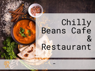 Chilly Beans Cafe & Restaurant