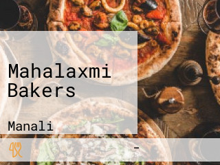 Mahalaxmi Bakers