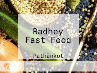 Radhey Fast Food