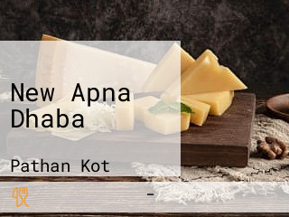 New Apna Dhaba