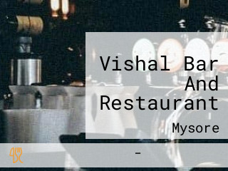 Vishal Bar And Restaurant