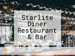 Starlite Diner Restaurant & Bar