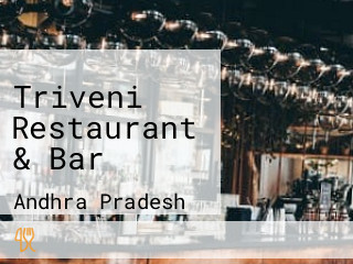 Triveni Restaurant & Bar