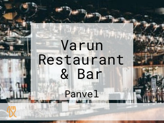 Varun Restaurant & Bar