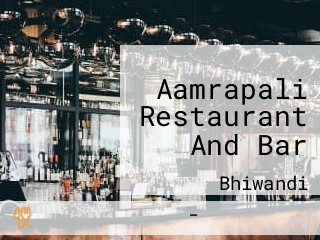 Aamrapali Restaurant And Bar