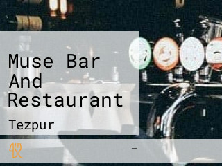 Muse Bar And Restaurant