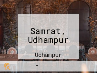 Samrat, Udhampur