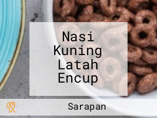 Nasi Kuning Latah Encup