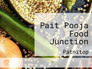 Pait Pooja Food Junction