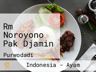 Rm Noroyono Pak Djamin