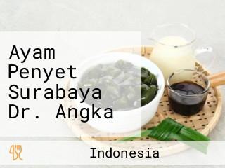 Ayam Penyet Surabaya Dr. Angka