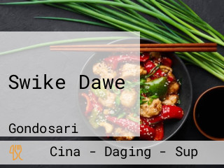 Swike Dawe