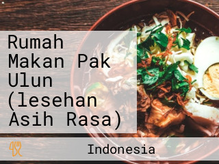 Rumah Makan Pak Ulun (lesehan Asih Rasa)