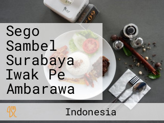 Sego Sambel Surabaya Iwak Pe Ambarawa