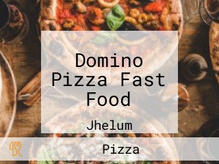 Domino Pizza Fast Food