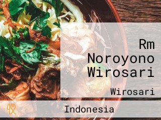 Rm Noroyono Wirosari